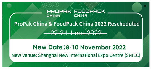 propak china & foodpack china 2022 dời lại ngày 8-10 / 11/2022
