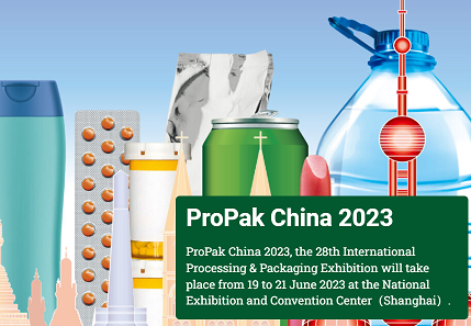 ProPak China 2023–Triển lãm Quốc tế về Chế biến và Đóng gói lần thứ 28
